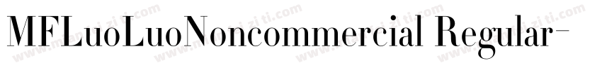 MFLuoLuoNoncommercial Regular字体转换